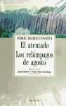 Papel RELAMPAGOS DE AGOSTO - EL ATENTADO
