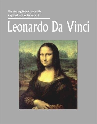  Una Visita Guiada A La Obra De Da Vinci