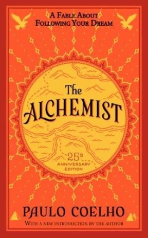 Papel The Alchemist 25Th Anniversary: A Fable About Following Your Dream