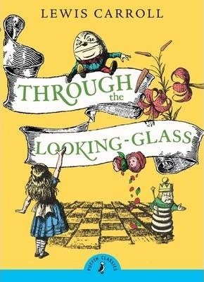 Papel Through The Looking-Glass (Puffin Classics)