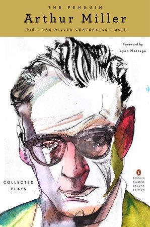 Papel The Penguin Arthur Miller: Collected Plays (Centennial Edition)