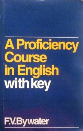 Papel A PROFICIENCY COURSE IN ENGLISH (WITH KEY)