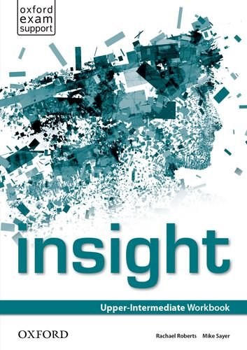 Papel INSIGHT UPPER INTERMEDIATE WORKBOOK OXFORD (EXAM SUPPORT)