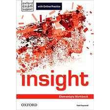 Papel INSIGHT ELEMENTARY WORKBOOK OXFORD (WITH ONLINE PRACTICE) (EXAM SUPPORT)