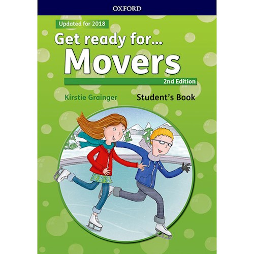 Papel GET READY FOR MOVERS STUDENT'S BOOK OXFORD (SECOND EDITION) (UPDATED FOR 2018) (NOVEDAD 2018)