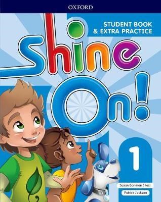 Papel Shine On! 1 Student Book & Extra Practice