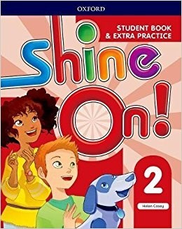 Papel Shine On! 2 Student Book & Extra Practice
