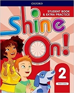 Papel SHINE ON 2 STUDENT BOOK & EXTRA PRACTICE