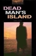 Papel DEAD MAN'S ISLAND (OXFORD BOOKWORMS LEVEL 2)