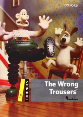 Papel WRONG TROUSERS (OXFORD DOMINOES LEVEL 1)