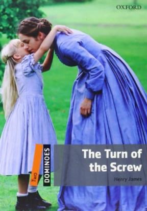 Papel TURN OF THE SCREW (OXFORD DOMINOES LEVEL 2) (WITH CD MULTIROM)