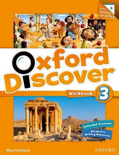 Papel OXFORD DISCOVER 3 WORKBOOK OXFORD (WITH ONLINE PRACTICE+EXTENDED GRAMMAR+STUDENT'S WRITING RESOURCE)