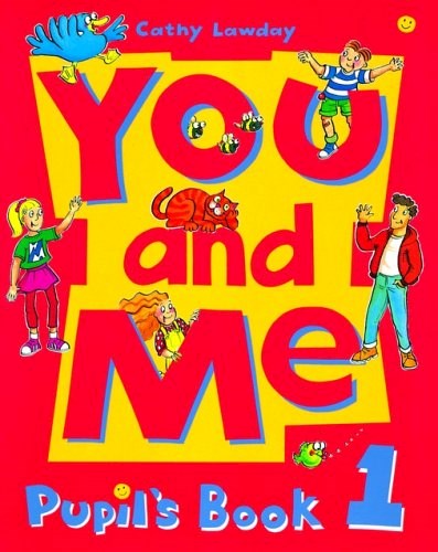 Papel YOU AND ME 1 STUDENT'S BOOK (C/ARCHIE'S SWEET SHOP)