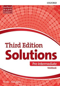 Papel SOLUTIONS PRE INTERMEDIATE WORKBOOK OXFORD (THIRD EDITION) (OXFORD EXAM SUPPORT) (NOVEDAD 2018)