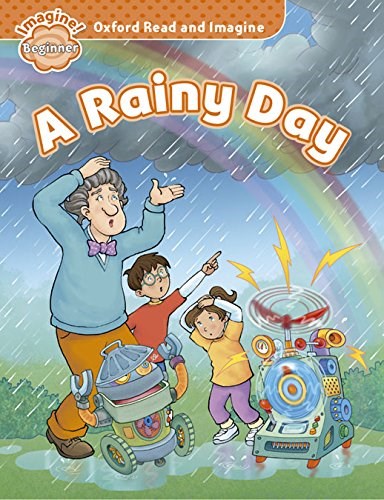Papel A Rainy Day (Oxford Read And Imagine Beginner)