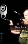 Papel DEADLOCK (OXFORD BOOKWORMS LEVEL 5)