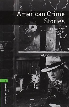 Papel AMERICAN CRIME STORIES (OXFORD BOOKWORMS LEVEL 6)