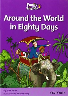 Papel AROUND THE WORLD IN EIGHTY DAYS (FAMILY AND FRIENDS LEVEL 5)