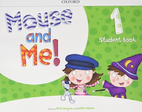 Papel MOUSE AND ME 1 STUDENT'S BOOK OXFORD
