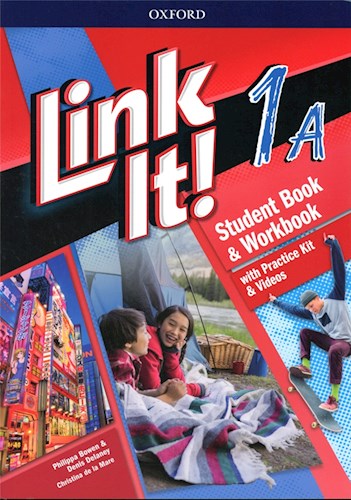 Papel LINK IT 1A STUDENT BOOK & WORKBOOK OXFORD (WITH PRACTICE KIT & VIDEOS) (CEFR A1-A2)