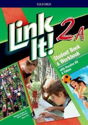 Papel LINK IT 2A STUDENT BOOK & WORKBOOK OXFORD (WITH PRACTICE KIT & VIDEOS) (CEFR A1-A2)