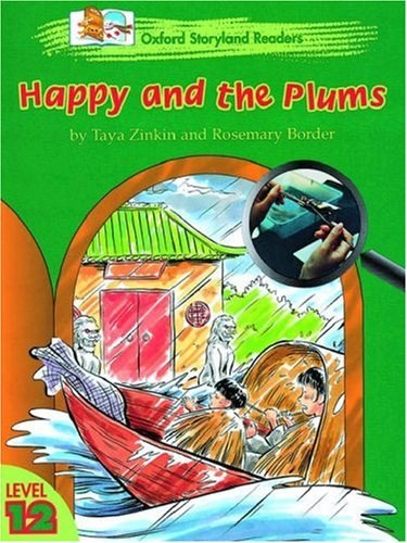 Papel HAPPY AND THE PLUMS (OXFORD STORYLAND READERS LEVEL 12)