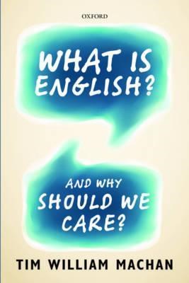 Papel What Is English? And Why Should We Care?