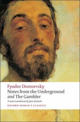 Papel Notes From The Underground And The Gambler (Oxford World'S Classics)