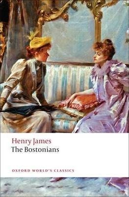Papel The Bostonians (Oxford World'S Classics)