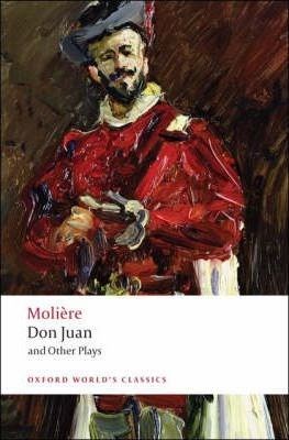 Papel Don Juan And Other Plays (Oxford World'S Classics)