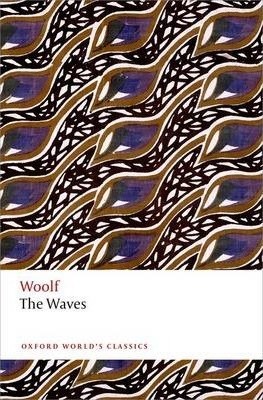 Papel The Waves (Oxford World'S Classics)