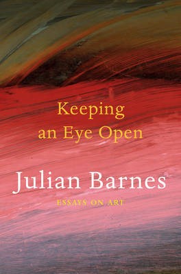 Papel Keeping An Eye Open: Essays On Art