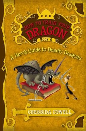 Papel A Hero'S Guide To Deadly Dragons (How To Train Your Dragon #6)