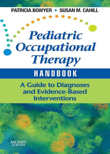 E-book Pediatric Occupational Therapy Handbook