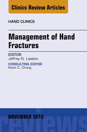 E-book Management of Hand Fractures, An Issue of Hand Clinics