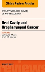 E-book Oral Cavity And Oropharyngeal Cancer, An Issue Of Otolaryngologic Clinics