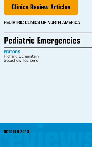 E-book Pediatric Emergencies, An Issue of Pediatric Clinics