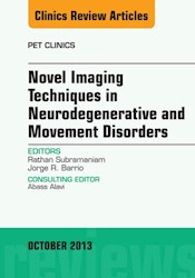 E-book Novel Imaging Techniques In Neurodegenerative And Movement Disorders, An Issue Of Pet Clinics