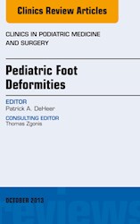 E-book Pediatric Foot Deformities, An Issue Of Clinics In Podiatric Medicine And Surgery
