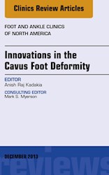 E-book Innovations In The Cavus Foot Deformity, An Issue Of Foot And Ankle Clinics