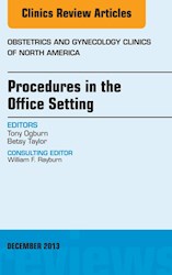 E-book Procedures In The Office Setting, An Issue Of Obstetric And Gynecology Clinics