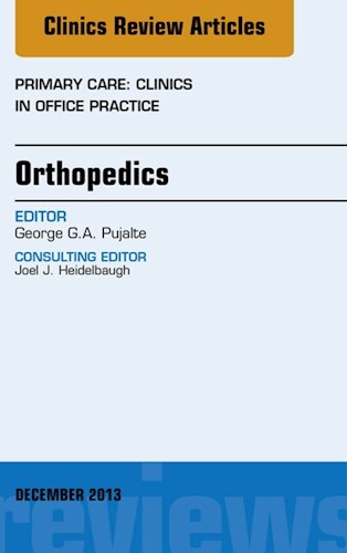 E-book Orthopedics, An Issue of Primary Care Clinics in Office Practice
