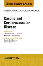 E-book Carotid And Cerebrovascular Disease, An Issue Of Interventional Cardiology Clinics