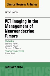 E-book Pet Imaging In The Management Of Neuroendocrine Tumors, An Issue Of Pet Clinics
