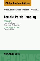 E-book Female Pelvic Imaging, An Issue Of Radiologic Clinics Of North America