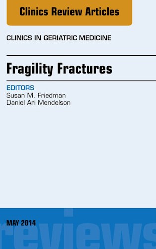 E-book Fragility Fractures, An Issue of Clinics in Geriatric Medicine