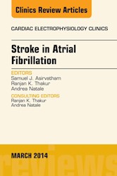 E-book Stroke In Atrial Fibrillation, An Issue Of Cardiac Electrophysiology Clinics