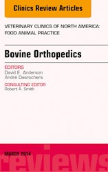 E-book Bovine Orthopedics, An Issue Of Veterinary Clinics Of North America: Food Animal Practice