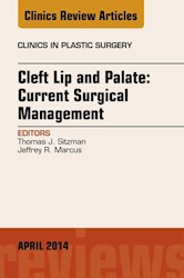 E-book Cleft Lip And Palate: Current Surgical Management, An Issue Of Clinics In Plastic Surgery