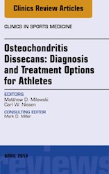 E-book Osteochondritis Dissecans: Diagnosis And Treatment Options For Athletes: An Issue Of Clinics In Sports Medicine